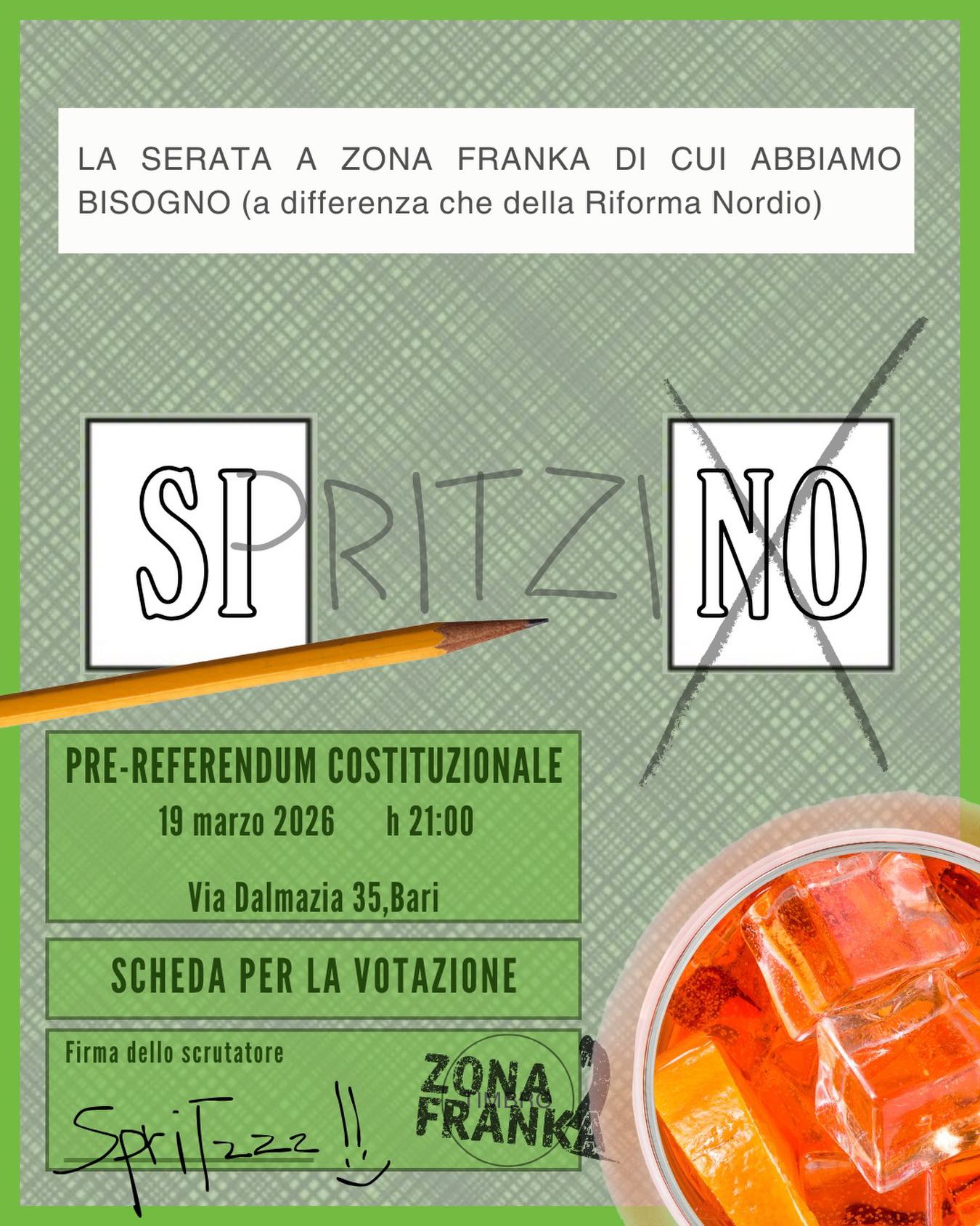 Locandina di SpritziNO, La serata a Zona Franka di cui abbiamo bisogno (a differenza della riforma Nordio)
