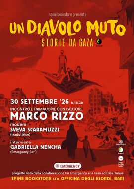 Locandina di 🇵🇸 UN DIAVOLO MUTO. Storie da Gaza tour. Incontro e firmacopie con Marco Rizzo a Spine